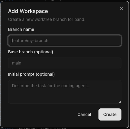 The Add Workspace dialog in the Band dashboard, with fields for branch name, base branch, and an optional initial prompt.